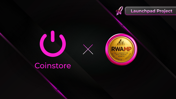RWAMP Launches Initial Exchange Offering on Coinstore: Digital Ownership Backed by Real-World Assets